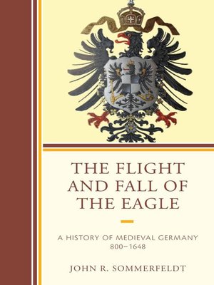 cover image of The Flight and Fall of the Eagle